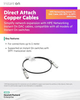 HPE Networking Instant On Câble en cuivre à connexion directe (DAC) SFP+ vers SFP+ 10 G